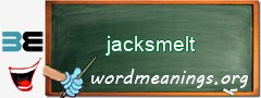 WordMeaning blackboard for jacksmelt